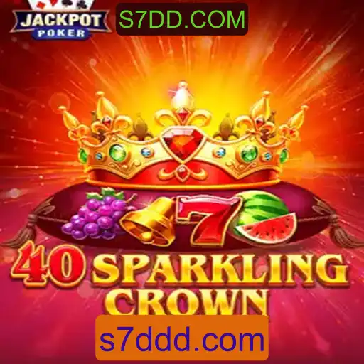 Descubra o Mundo de 40SparklingCrown: O Jogo Inovador da Plataforma S7DD.COM